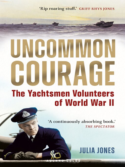 Title details for Uncommon Courage by Julia Jones - Available